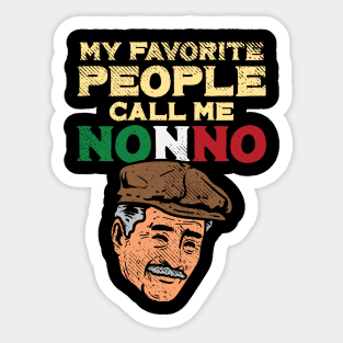 My Favorite People Call Me Nonno Sticker